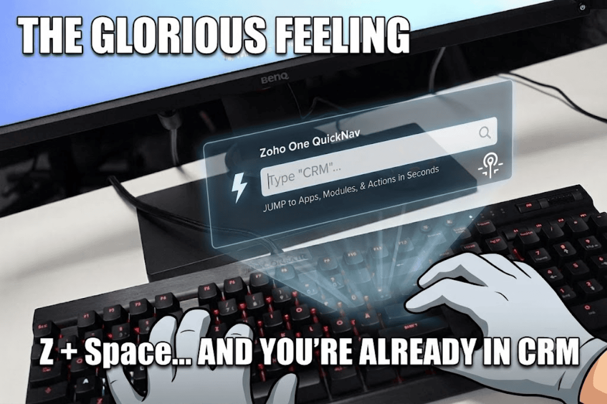 Zoho One 25 QuickNav Guide: Z + Space Navigation and Quick Actions